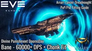EVE Echoes - Bane Lancer Dreadnought PvP/PvE Fitting Guide - FINALLY I CAN FLY THEM PROPERLY 🤣💀