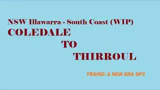 Illawarra South Coast cab Coledale to Thirroul WIP