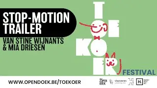 Toekoer Festival Stop-Motion Trailer van Stine Wijnants & Mia Driesen