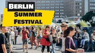 Summer festival in Berlin - Летний фестиваль в Берлине - مهرجان الصيف في برلين
