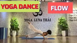 Yoga Dance with Music - Color of the wind - [Yoga Luna Thái] - Flow