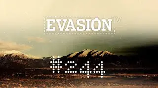 PROGRAMA EVASION TV - 244