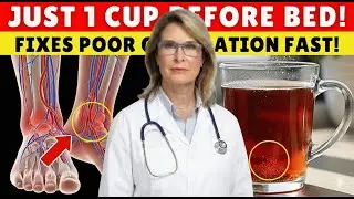 Over 60? Drink THIS to Increase Blood Flow in Legs Fast