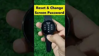 How to change Smart watch Screen Password | How to reset screen pin any smart watch #shorts