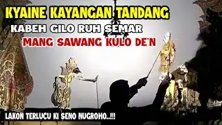 KYAINE KAYANGAN TANDANG KABEH GILO RUH SEMAR !!! KI SENO NUGROHO