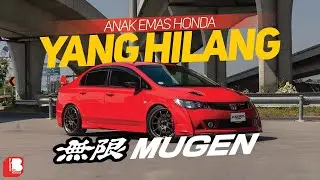 Anak Emas Honda Yang Hilang | Mugen