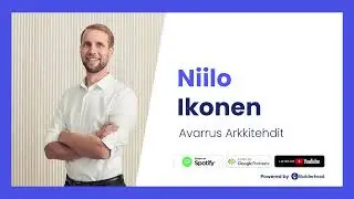 Buildertalk- Kest&auml;v&auml;t kodit, Niilo Ikonen, Avarrus Arkkitehdit