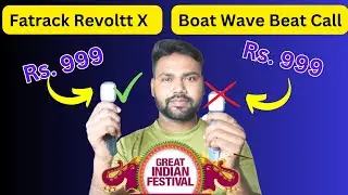 Fatrack Revoltt X VS Boat Wave Beat Call Smartwatch | Fatrack Revoltt X Review | Boat Wave Beat Call