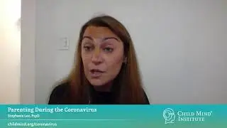 Parenting During the Coronavirus