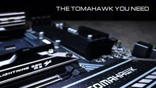 3 Different Tomahawks | MAG X570/B550 TOMAHAWK