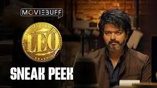 LEO - Sneak Peek | Thalapathy Vijay | Lokesh Kanagaraj | Anirudh Ravichander