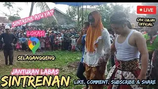 🔴live JANTURAN LABAS SINTRENAN#3 //EBEG sigro milir// selaganggeng kec.mrebet kab. purbalingga