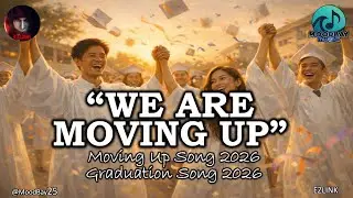 We Are Moving Up - Official Lyric Video