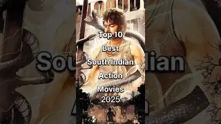 🔥 Top 10 Best South Indian Action Movies 2025#shortvideo #viral