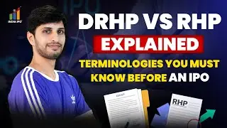 DRHP & RHP Explained Like Never Before | Know Before You Jump Into an IPO