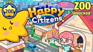 Happy Citizens | iOS | Level 200+ | Zoo Unlocked | New Update Gameplay