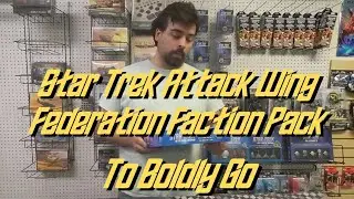Star Trek Attack Wing Federation Faction Pack To Bold GO: распаковка и обзор