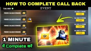 Complete Call Back Event Fast Trick 🔥 Claim Free Legendary Loot Box | Free Fire World Series