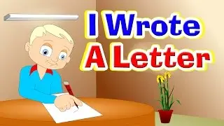 I Wrote A Letter To My Father Rhyme with Lyrics I Kids Songs, English Rhymes For Children, Poem