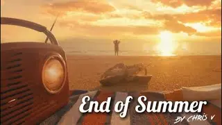 End of Summer - 2021 Soulful Type Beat by Chris Vermillion