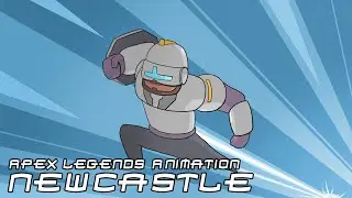Newcastle | Apex Legends Animation