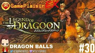 Legend of Dragoon - EP30 - GamePlaisir EX