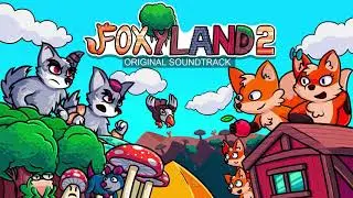 Foxyland 2 - Original Soundtrack