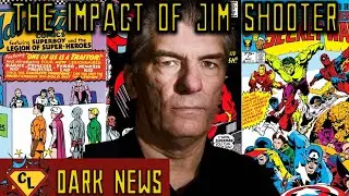 Remembering Jim Shooter's Legacy | Comics League Dark