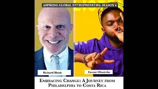 Embracing Change: A Journey from Philadelphia to Costa Rica with Richard Blank ✈️ - 246