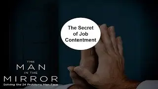 The Secret of Job Contentment