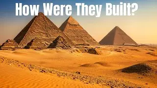 The Pyramids Explained | Engineering, Logistics, and Human Limits