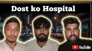 Or dost ko hospital🏥 😮rabbit Ne kar liya😯