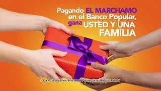 Pagando el Marchamo en el Banco Popular gana usted y una familia