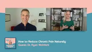 Optimize Paleo: How to Reduce Chronic Pain Naturally with Dr. Ryan Wohlfert