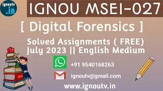 IGNOU MSEI-027 Solved Assignment July 2023  [FREE] || IGNOU PGDIS || MSEI-027 || IGNOU TV || IGNOU |