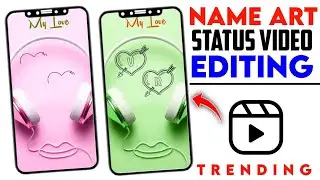 Headphone name video editing || Name art Video Editing || Instagram reels Viral New Trend