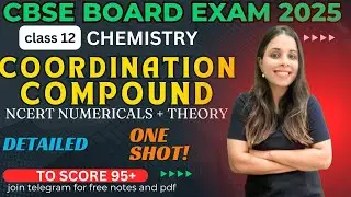 Class 12 Chemistry | Coordination compound day 05 | 10 days challenge | board exam 2025