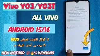 Vivo Y03 Frp Bypass Android 15 | All Vivo ANDROID 15 Google Account Bypass New Update |