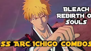 Bleach Rebirth of Souls Ichigo Combos