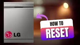 How to Reset LG Dishwasher AE Code [2026]