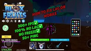 Как исправить задержку на мобильном телефоне.. | Blox Fruits✨l