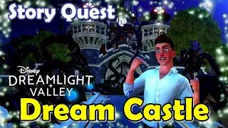 Disney Dreamlight Valley - Ep2 - Dream Castle (Story Quest Let's Play)