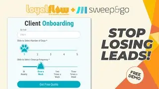 Stop Losing Leads | Sweep&Go + Loyal Flow Automation