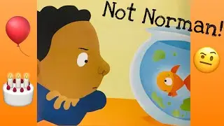 Read Aloud | Not Norman A Goldfish Story by Kelly Bennett | CozyTimeTales