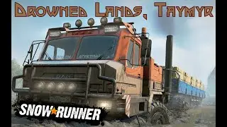 DAN 96320 Recovery and Trial Run! Snowrunner! Taymyr Trial!