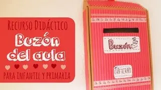 Recursos didácticos: Buzón del aula y bolsa responsable del correo