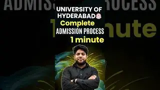 University of Hyderabad Complete Admission Process Explained in 1 Min | Hyderabad University |#study