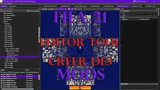 FIFA 21 (PC) TUTO Editor Tool (Cr&eacute;er des MODS)