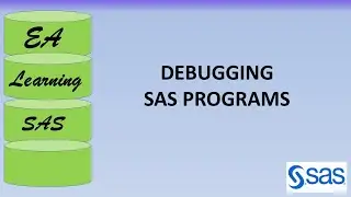 SAS: Debugging SAS Programs