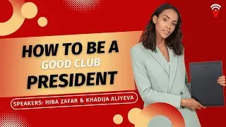 How to be a good club president